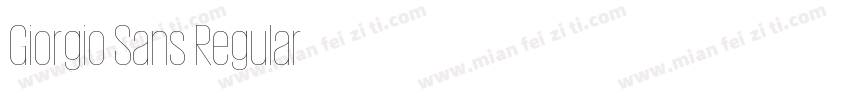 Giorgio Sans Regular字体转换